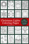 Download 50+ free Christmas lights coloring pages for kids and adults. Includes easy, classic, and detailed designs are perfect for holiday crafts or fun!