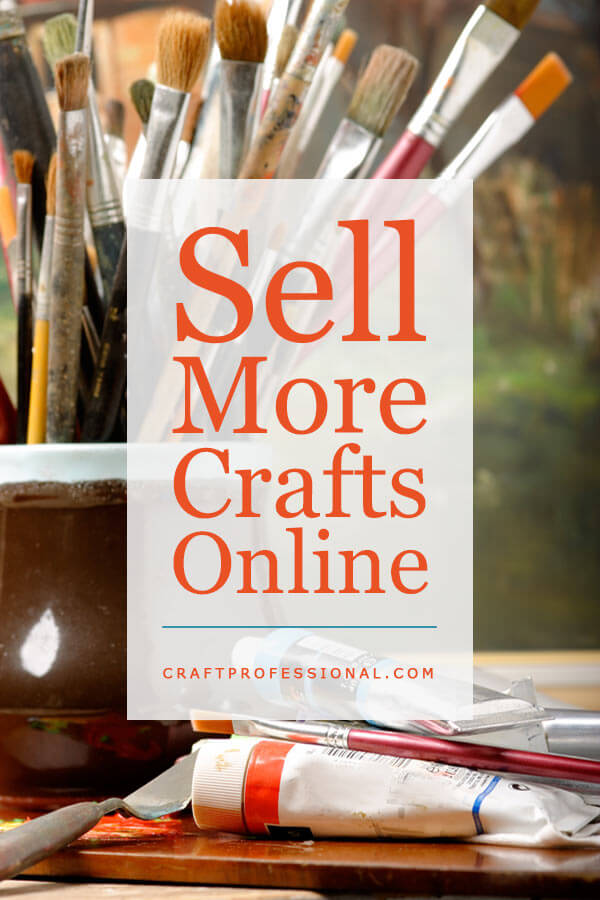 How to Sell Crafts Online