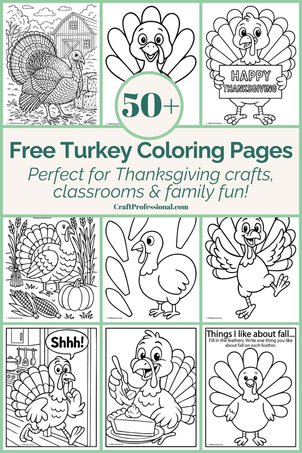 Collage of turkey coloring pages including cute, funny, and realistic designs. Text overlay reads “50+ Free Turkey Coloring Pages - Perfect for Thanksgiving crafts, classrooms & family fun!” Ideal for promoting printable coloring sheets for kids and holiday activities.