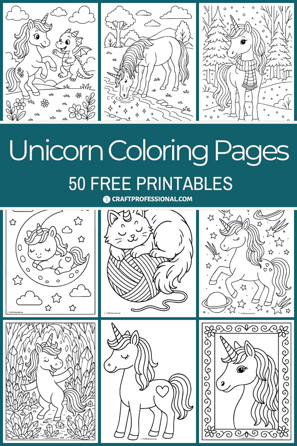 A collage of black and white unicorn coloring pages with cute and fantasy designs, with text that reads “Unicorn coloring pages. 50 free printables.