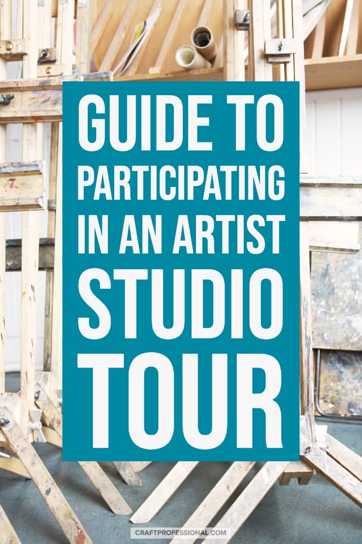 Art easels. Text overlay - Guide to participating in an artist studio tour.