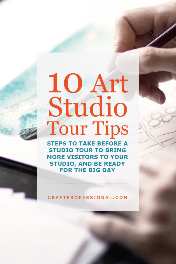 Artist painting. Text - 10 Art Studio tour Tips - Steps to take before a studio tour to bring more visitors to your studio and be ready for the big day. Artist painting. Text - 10 Art Studio tour Tips - Steps to take before a studio tour to bring more visitors to your studio and be ready for the big day.