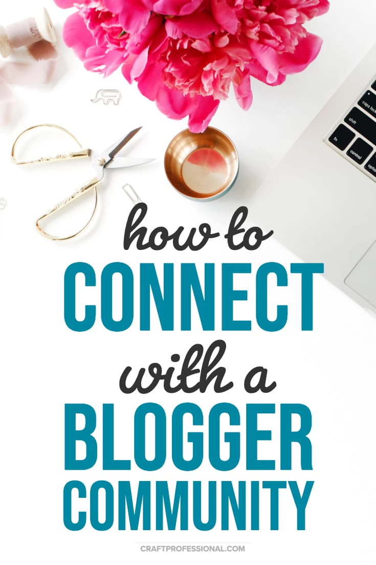 Laptop and flowers on desk. Text overlay - How to connect with a blogger community. Laptop and flowers on desk. Text overlay - How to connect with a blogger community.