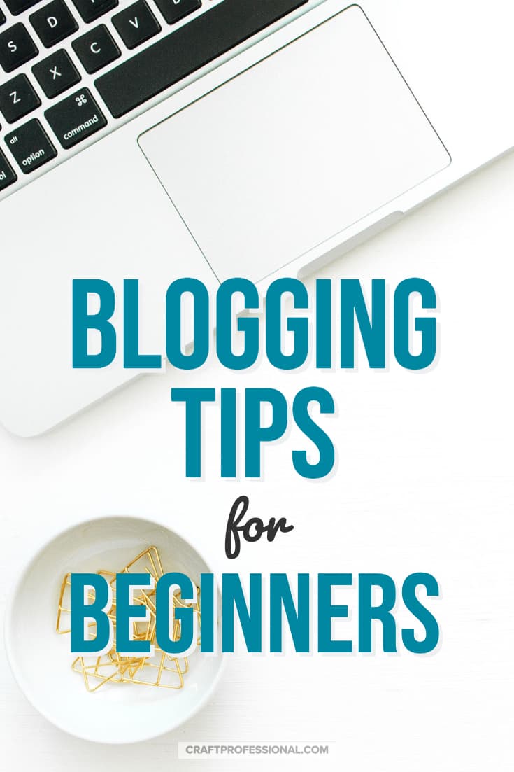 Laptop on desk. Text overlay - Blogging tips for beginners