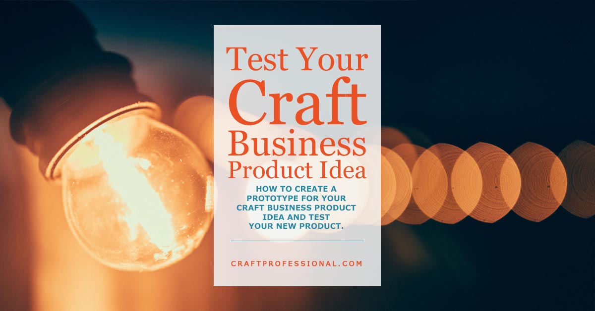 Lightbulbs with orange glow and text overlay - Test your craft business product idea. Lightbulbs with orange glow and text overlay - Test your craft business product idea.