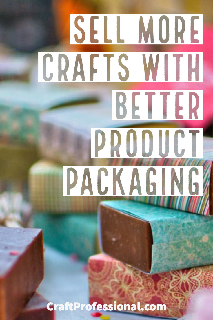 Handmade soap packaged with pretty paper. Text - Sell more crafts with better product packaging. Handmade soap packaged with pretty paper. Text - Sell more crafts with better product packaging.