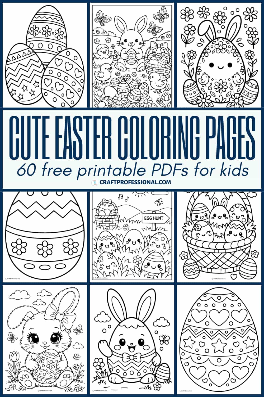 Collage of cute Easter coloring pages featuring printable bunny, chick, egg, and spring designs for kids with text overlay reading “Cute Easter Coloring Pages Free Printable PDFs for Kids.”
