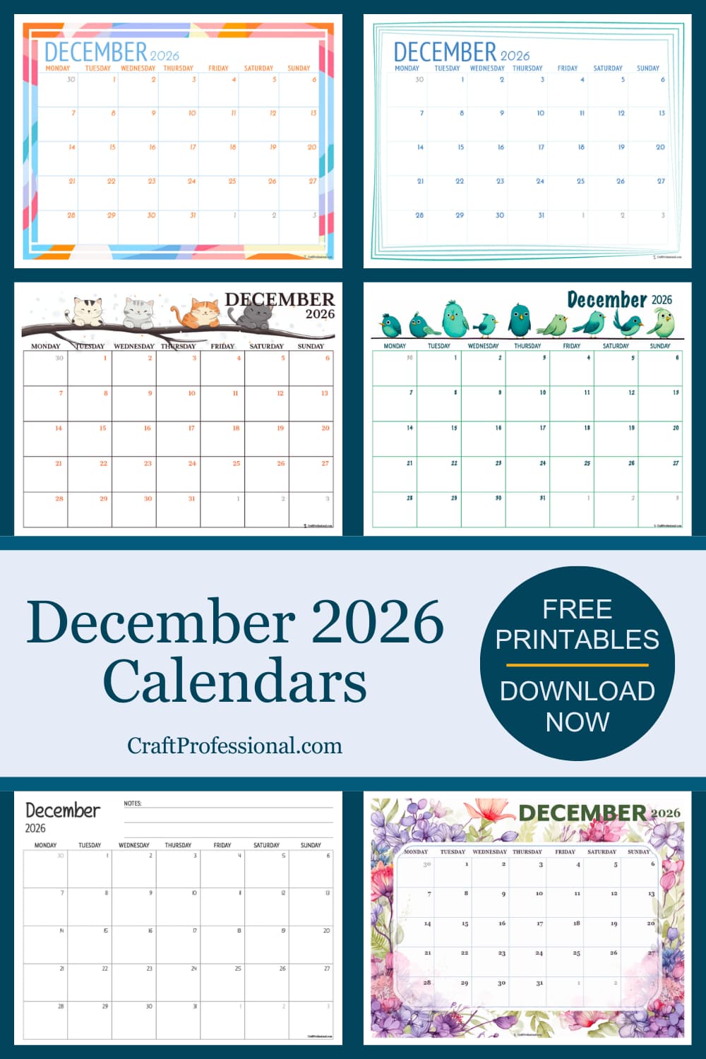 Collage of printable December 2026 calendar pages in different designs with text that reads "December 2026 Calendars. Free printables. Download now."