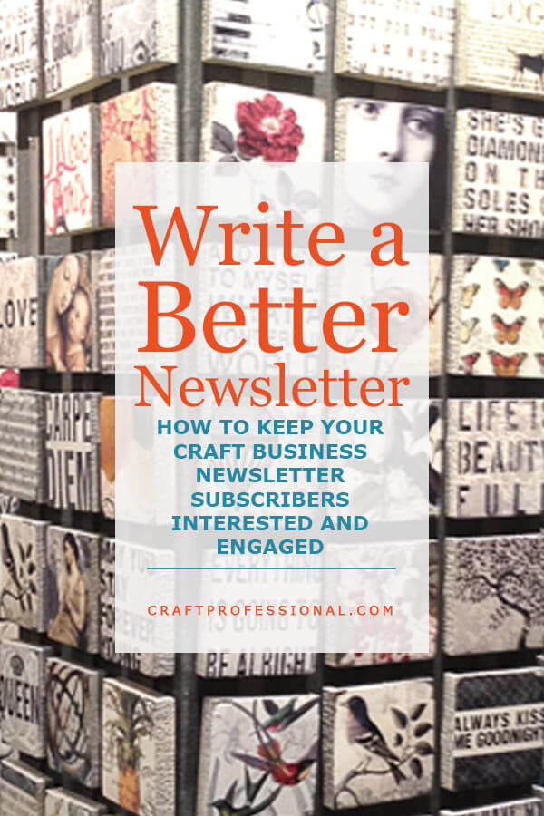 Craft show display. Text overlay - Write a better newsletter. Craft show display. Text overlay - Write a better newsletter.