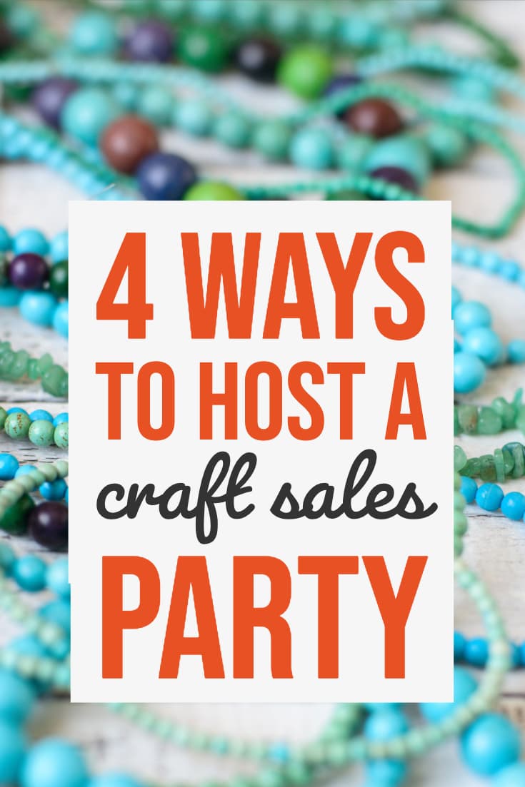 Handmade beaded necklaces. Text overlay - 4 ways to host a craft sales party.