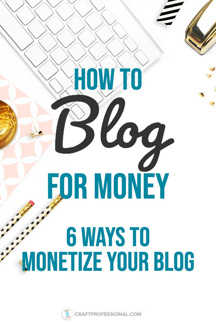 Computer keyboard on desktop. Text overlay - How to blog for money. 6 ways to monetize your blog.