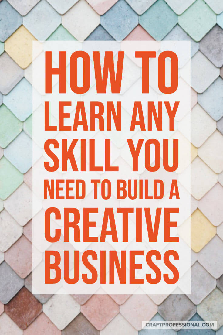 Colored tiles. Text - How to learn any creative skill you need to build a creative business. Colored tiles. Text - How to learn any creative skill you need to build a creative business.