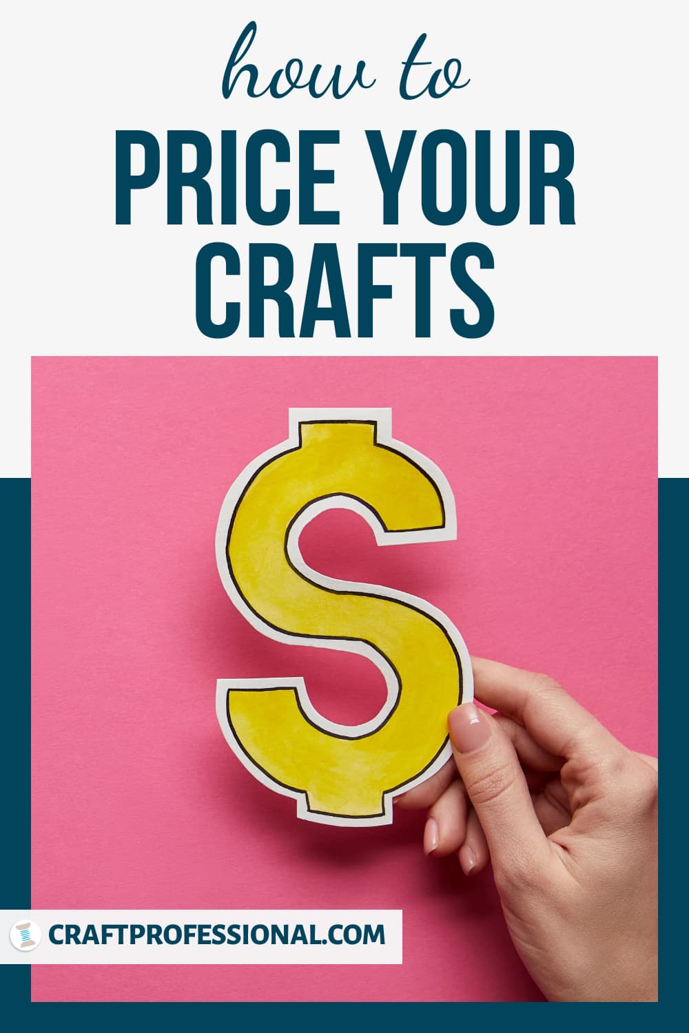 Hand holding paper dollar sign on a pink backgroun. Text - How to price yur crafts