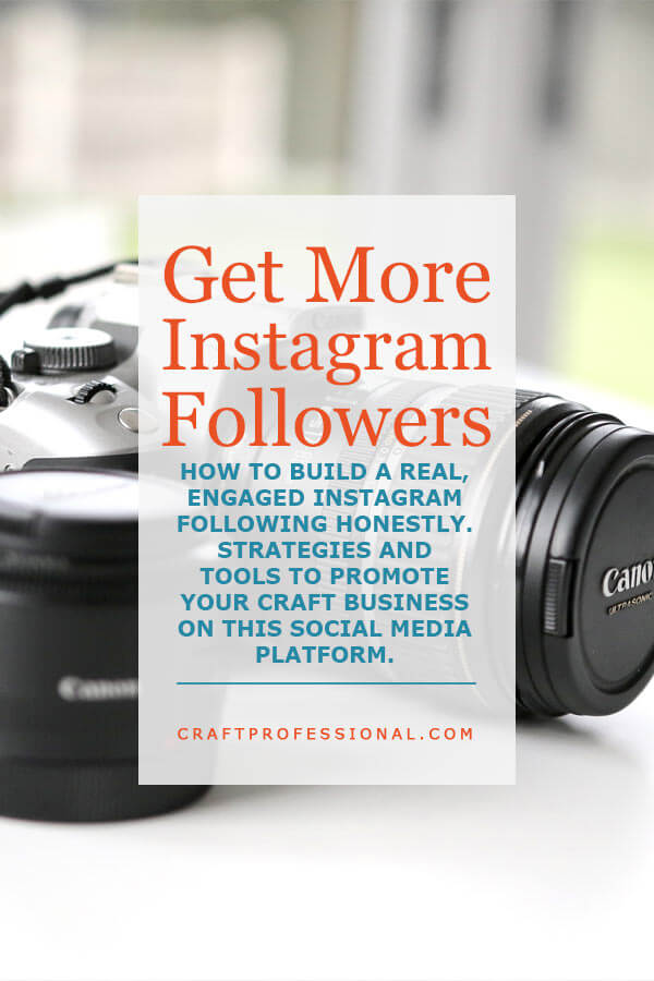 DSLR Camera with text overlay Get More Instagram Followers