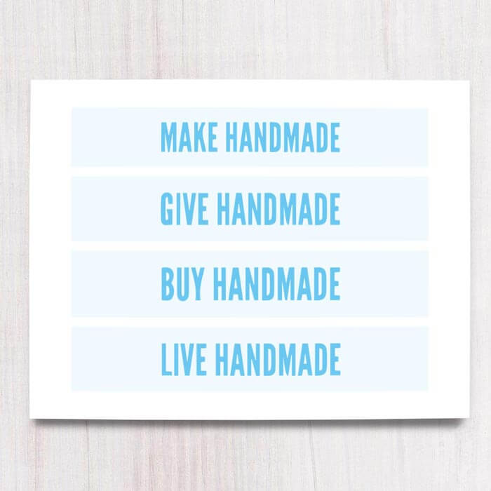 Printable craft booth sign - Make handmade, give handmade, buy handmade, love handmade.