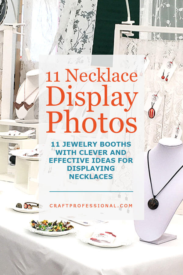 Handmade jewelry on a tabletop display. Text - 11 necklace display ideas. Handmade jewelry on a tabletop display. Text - 11 necklace display ideas.
