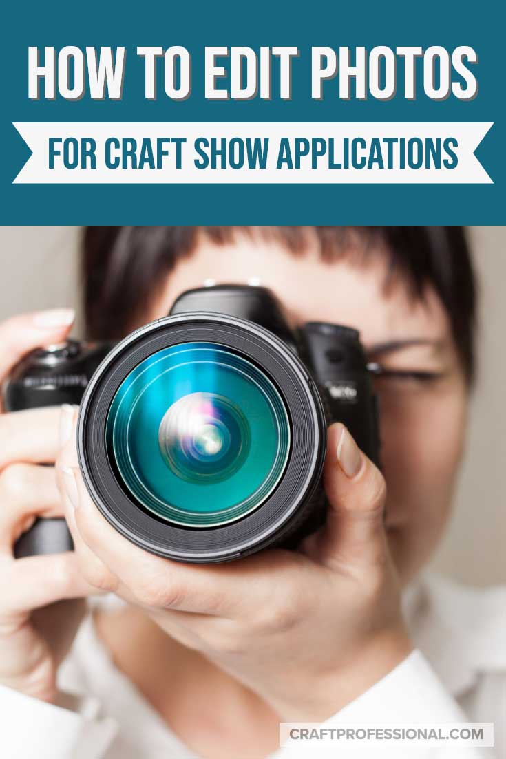 Woman taking photo with DSLR camera. Text - How to edit photos for craft show applications Woman taking photo with DSLR camera. Text - How to edit photos for craft show applications