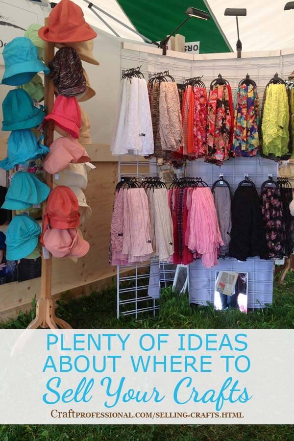 Selling Crafts - Lots of Places to Sell Your Handmade Products