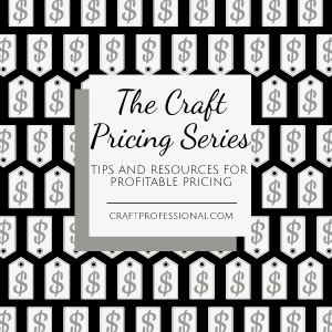 Lots of information about pricing your crafts.