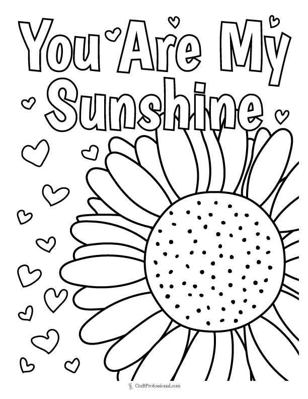 Sunflower with you are my sunshine word art to color
