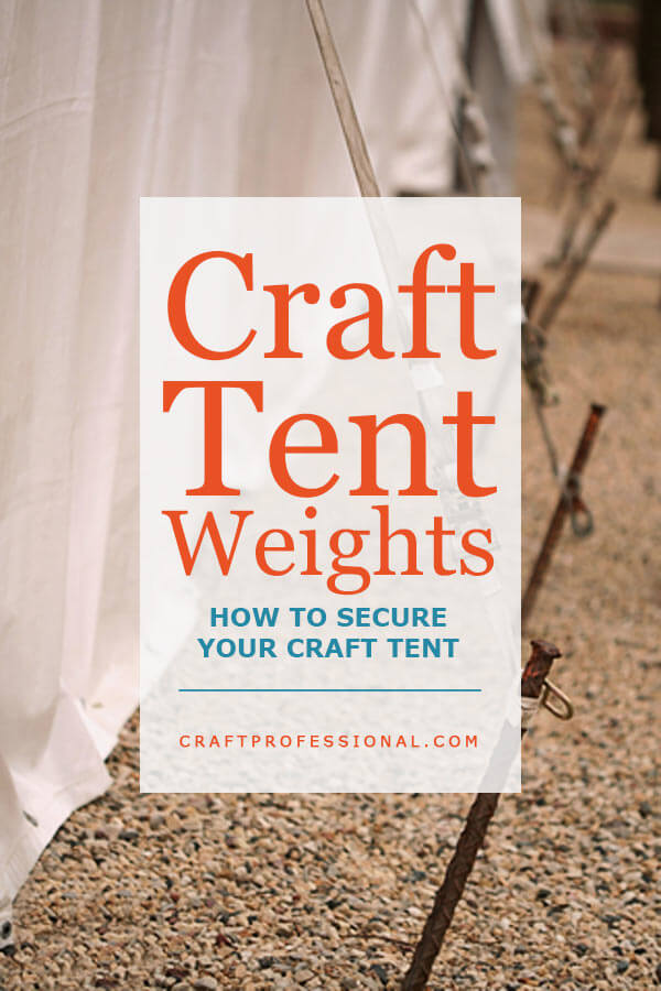 Tent Weights To Anchor Your Craft Canopy Make Your Own Tent Weights