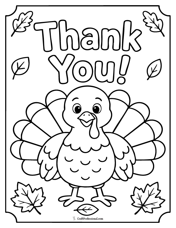 Turkey thank you coloring page with cheerful Thanksgiving message.