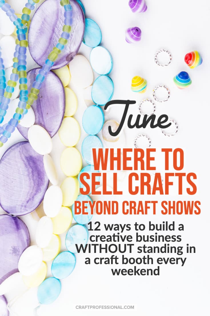 Where to Sell Crafts Beyond Art Fairs